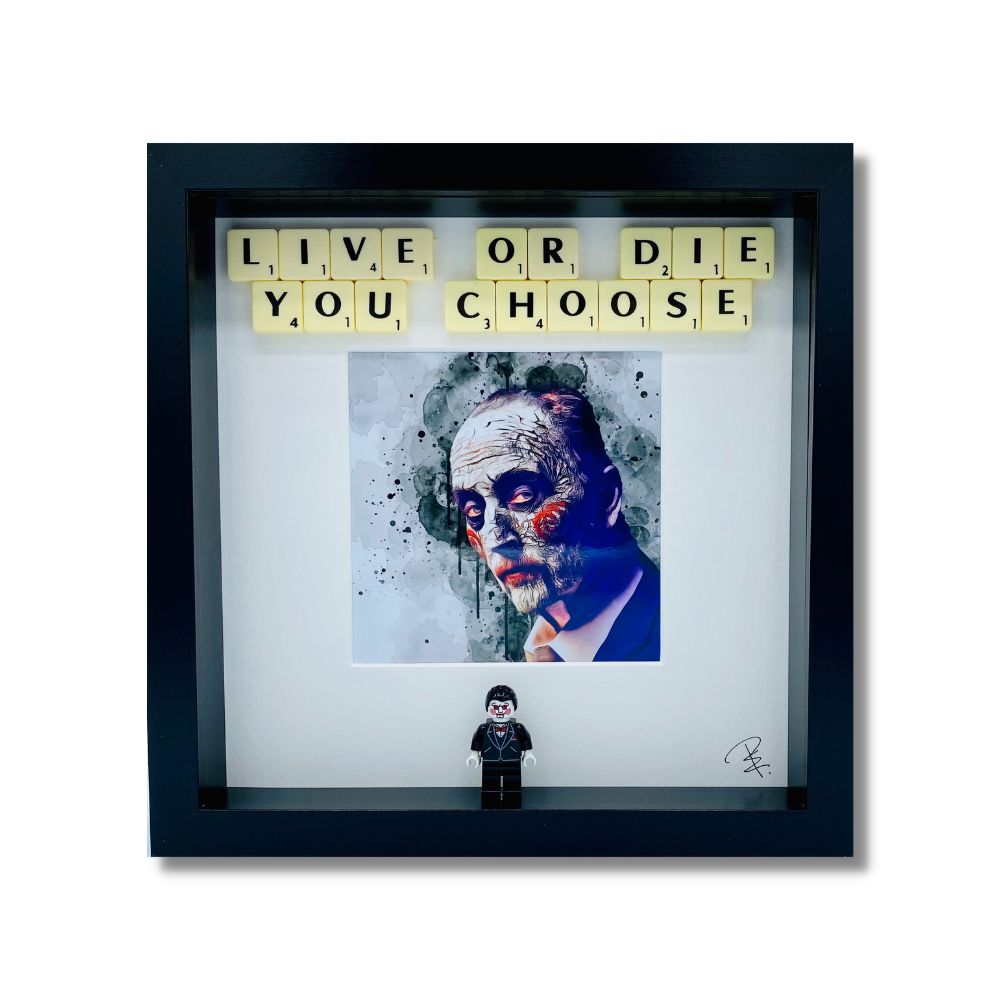 "Live Or Die You Choose"picture frame