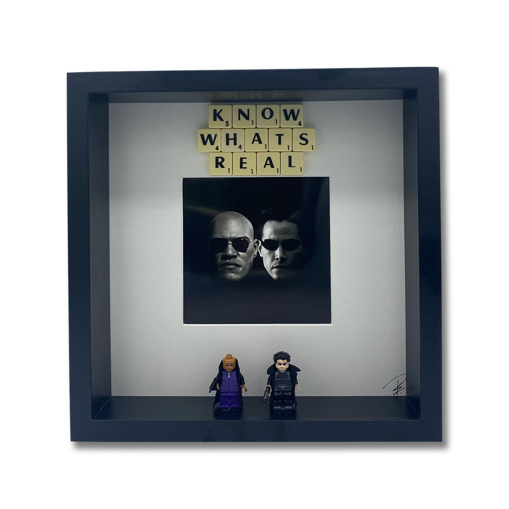 Picture frame "Know What's Real"
