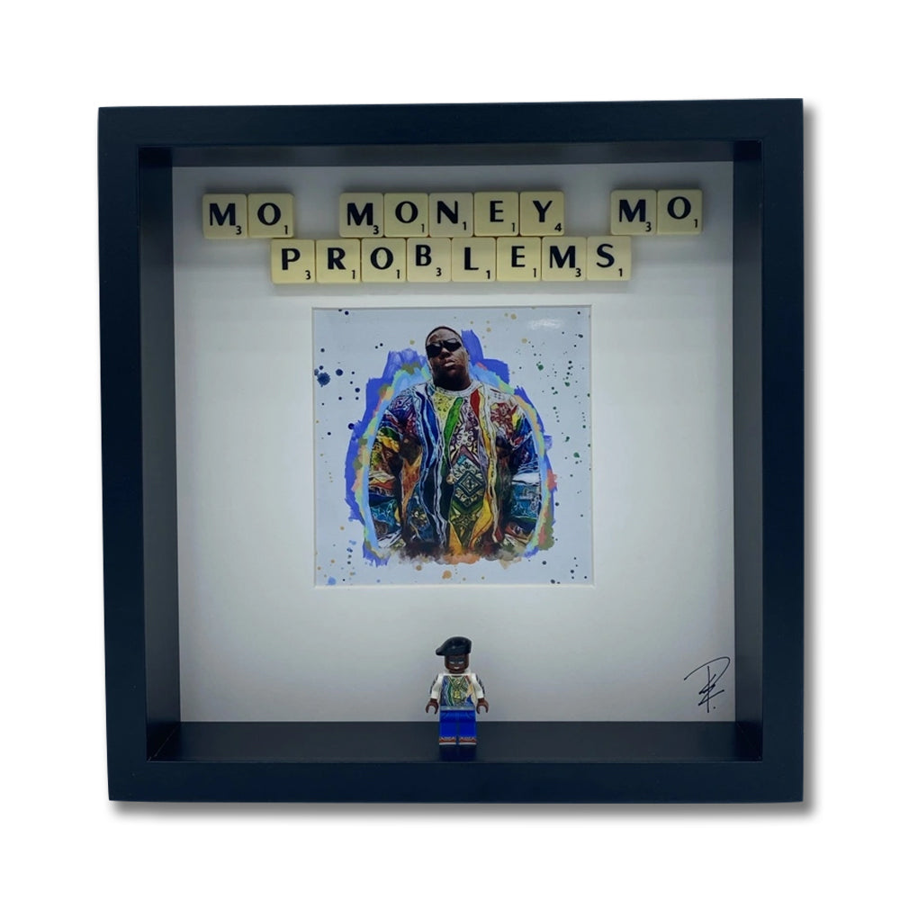 "Mo Money Mo Problems"picture frame